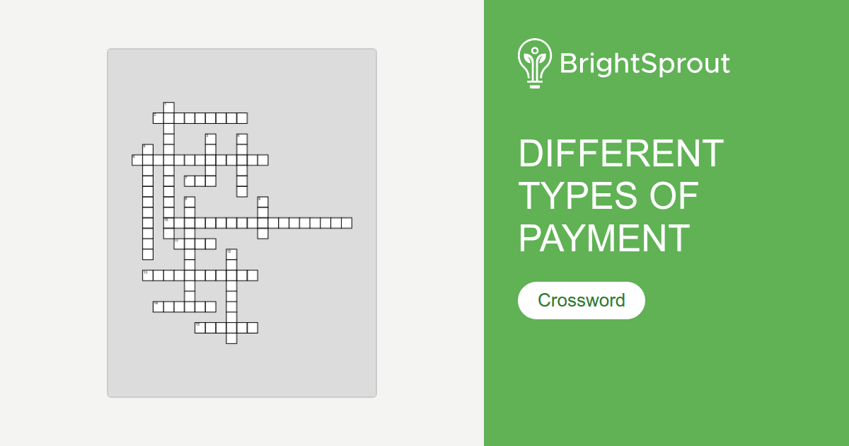 Different Types of Payment Crossword Puzzle - Free Printable | BrightSprout