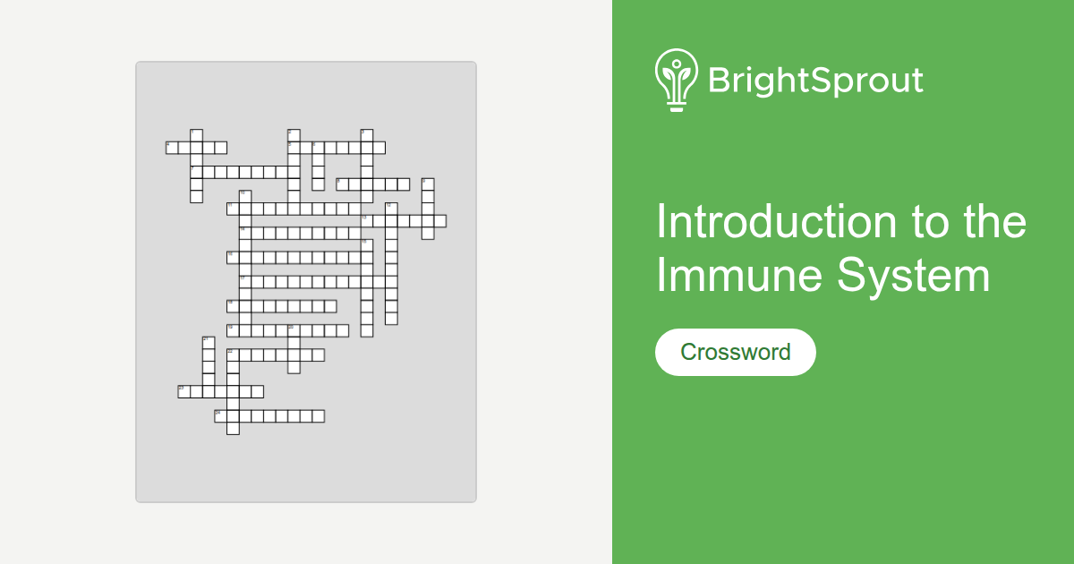 Introduction to the Immune System - Crossword Puzzle