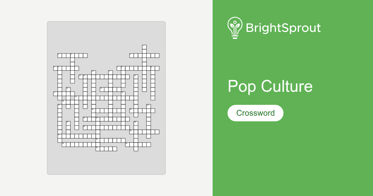 Pop Culture Crossword Puzzle - Free Printable | BrightSprout