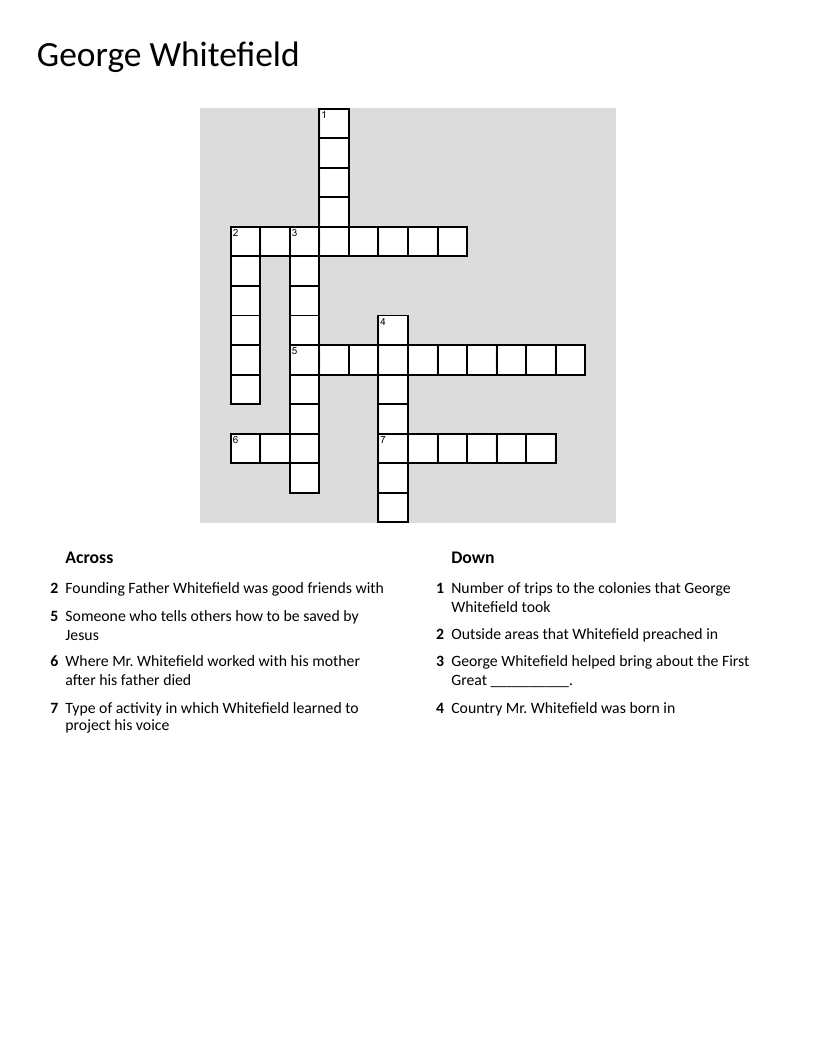 George Whitefield crossword puzzle about the First Great Awakening evangelist.