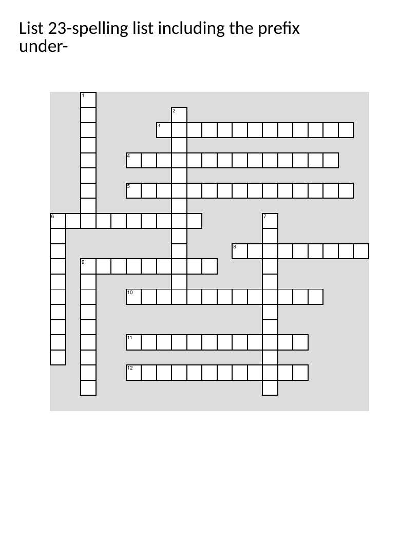 Prefix crossword puzzle with words containing "under-" like undergraduate and understatement.