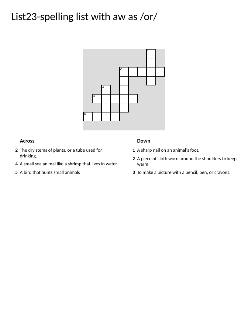 AW phoneme spelling crossword with words straw, prawn, hawk, claw, shawl, draw.