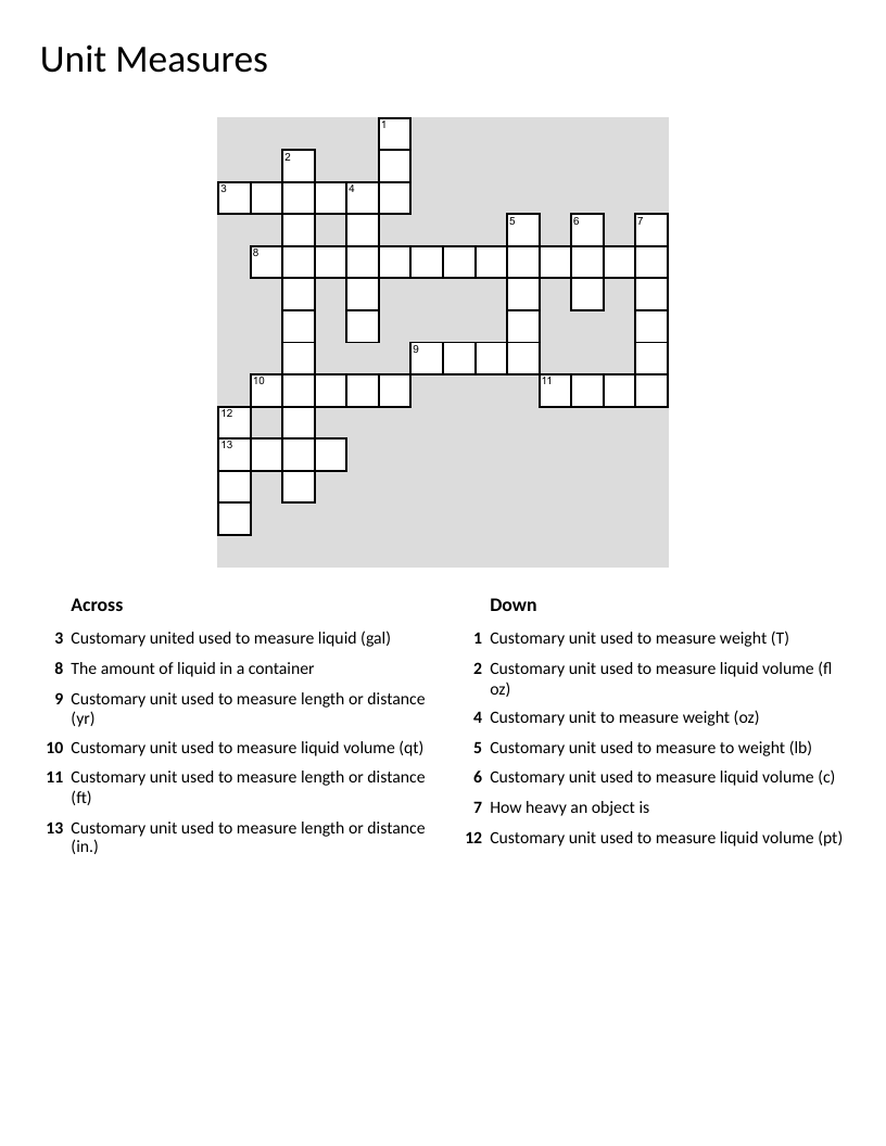 Customary units measurement crossword with gallon, pound, inch, and cup vocabulary.